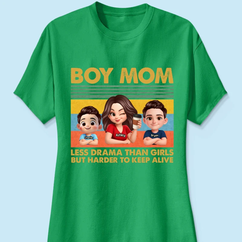 Boy Mom Less Drama Than Girls But Harder To Keep Alive - Personalized Shirt - Gift For Mom, Grandma - Image 39