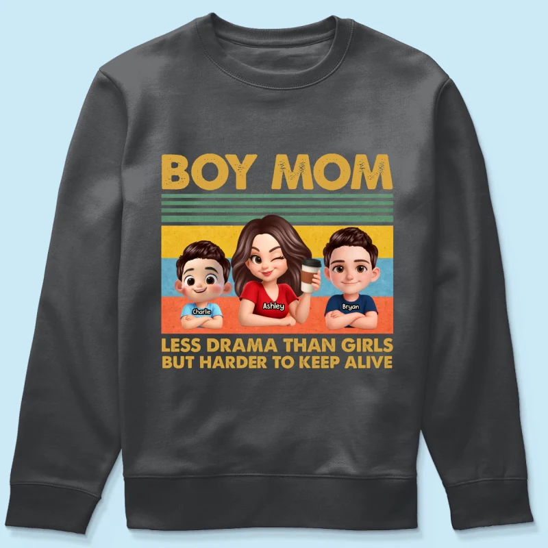 Boy Mom Less Drama Than Girls But Harder To Keep Alive - Personalized Shirt - Gift For Mom, Grandma - Image 42