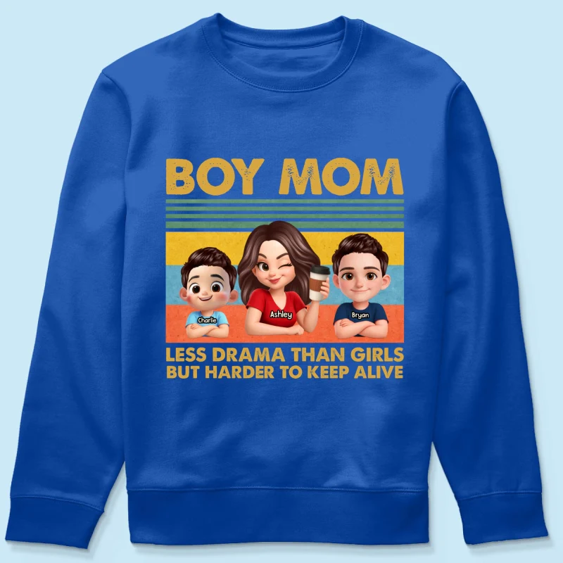 Boy Mom Less Drama Than Girls But Harder To Keep Alive - Personalized Shirt - Gift For Mom, Grandma - Image 44