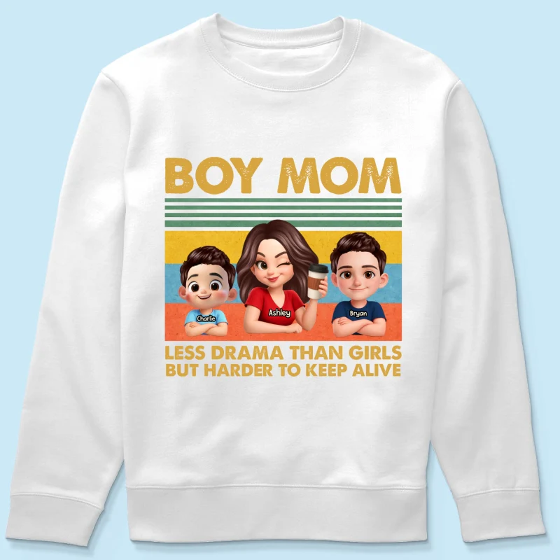 Boy Mom Less Drama Than Girls But Harder To Keep Alive - Personalized Shirt - Gift For Mom, Grandma - Image 47