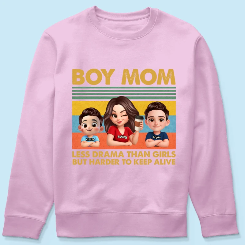 Boy Mom Less Drama Than Girls But Harder To Keep Alive - Personalized Shirt - Gift For Mom, Grandma - Image 49