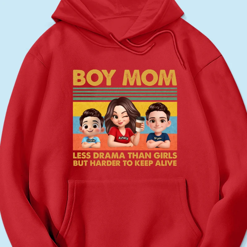 Boy Mom Less Drama Than Girls But Harder To Keep Alive - Personalized Shirt - Gift For Mom, Grandma - Image 60