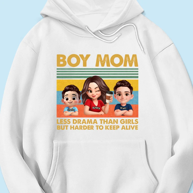Boy Mom Less Drama Than Girls But Harder To Keep Alive - Personalized Shirt - Gift For Mom, Grandma - Image 62