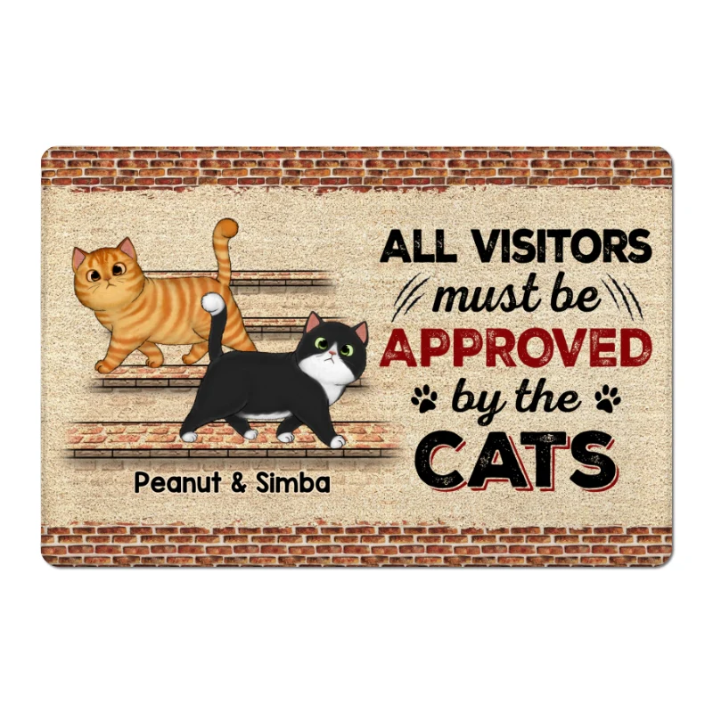 Brick Background Visitors Must Be Approved By The Cats Personalized Doormat - Image 4