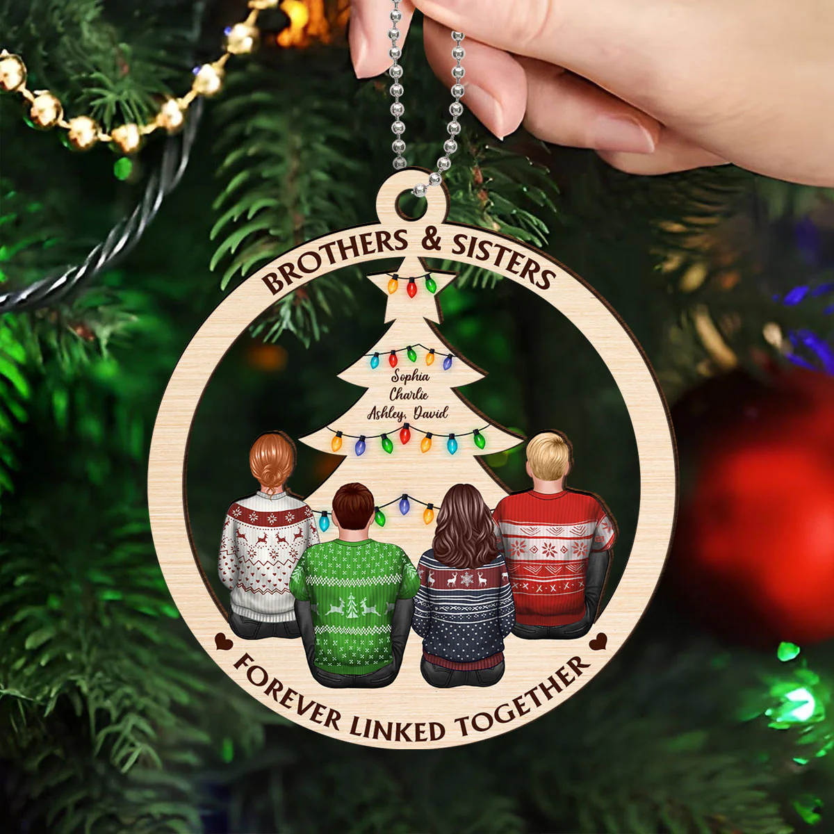 Brother & Sisters Forever Linked Together Christmas Tree Personalized Wooden Ornament - Image 4