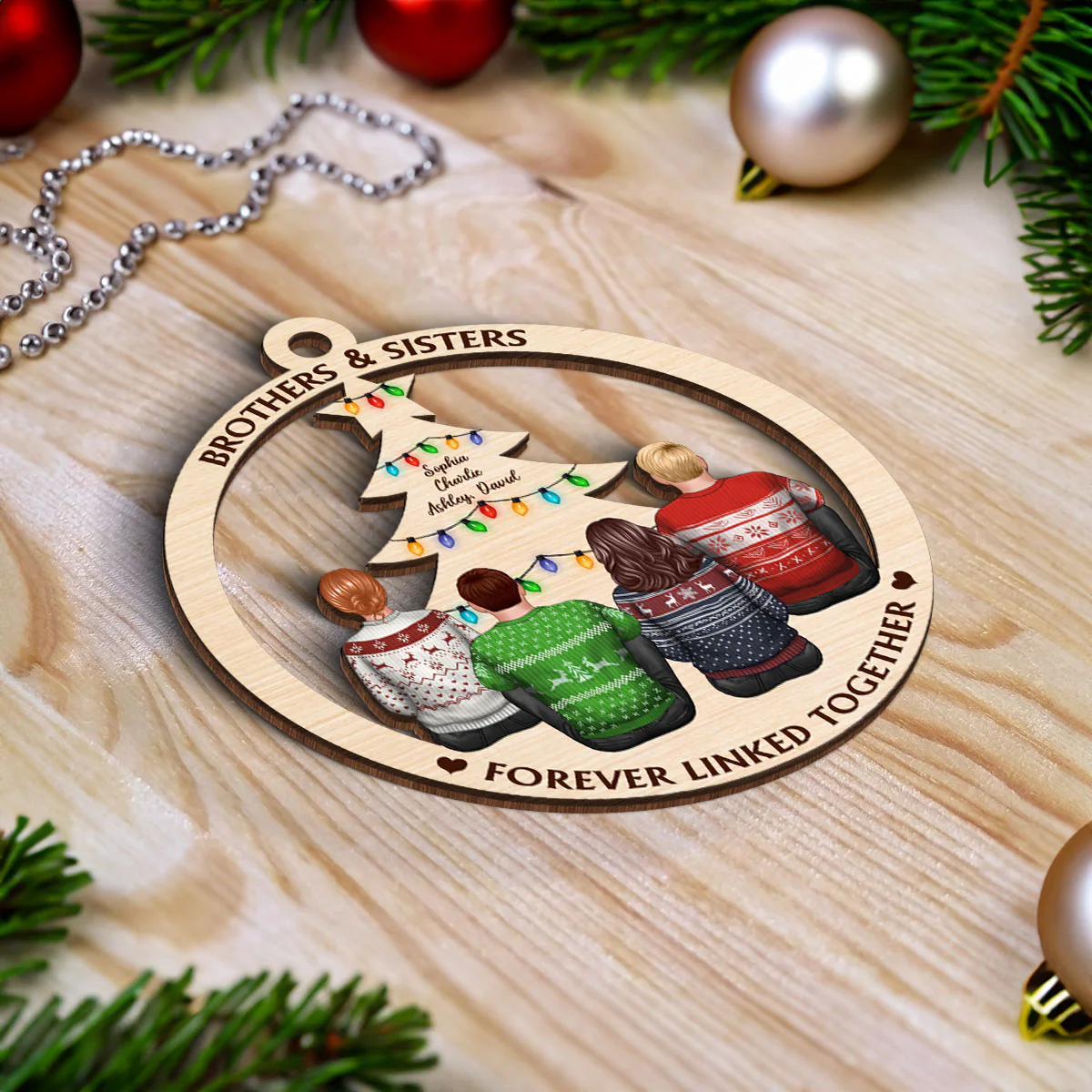 Brother & Sisters Forever Linked Together Christmas Tree Personalized Wooden Ornament - Image 5