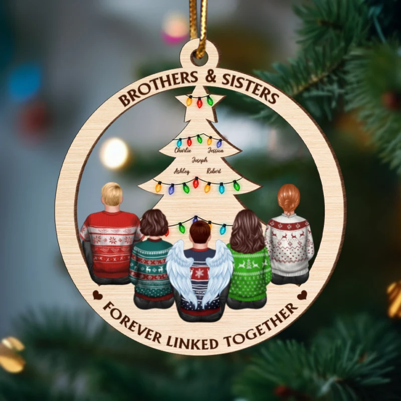 Brother & Sisters Forever Linked Together Christmas Tree Personalized Wooden Ornament - Image 8