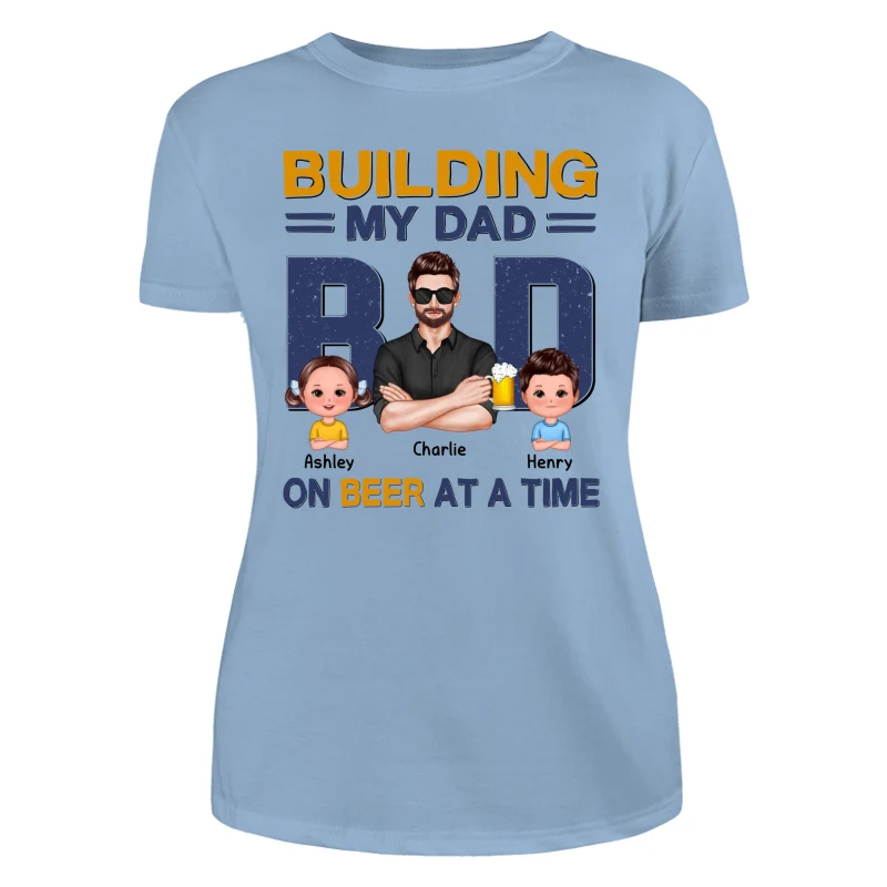 Building My Dad Bod One Beer At A Time Personalized Shirt - Image 12