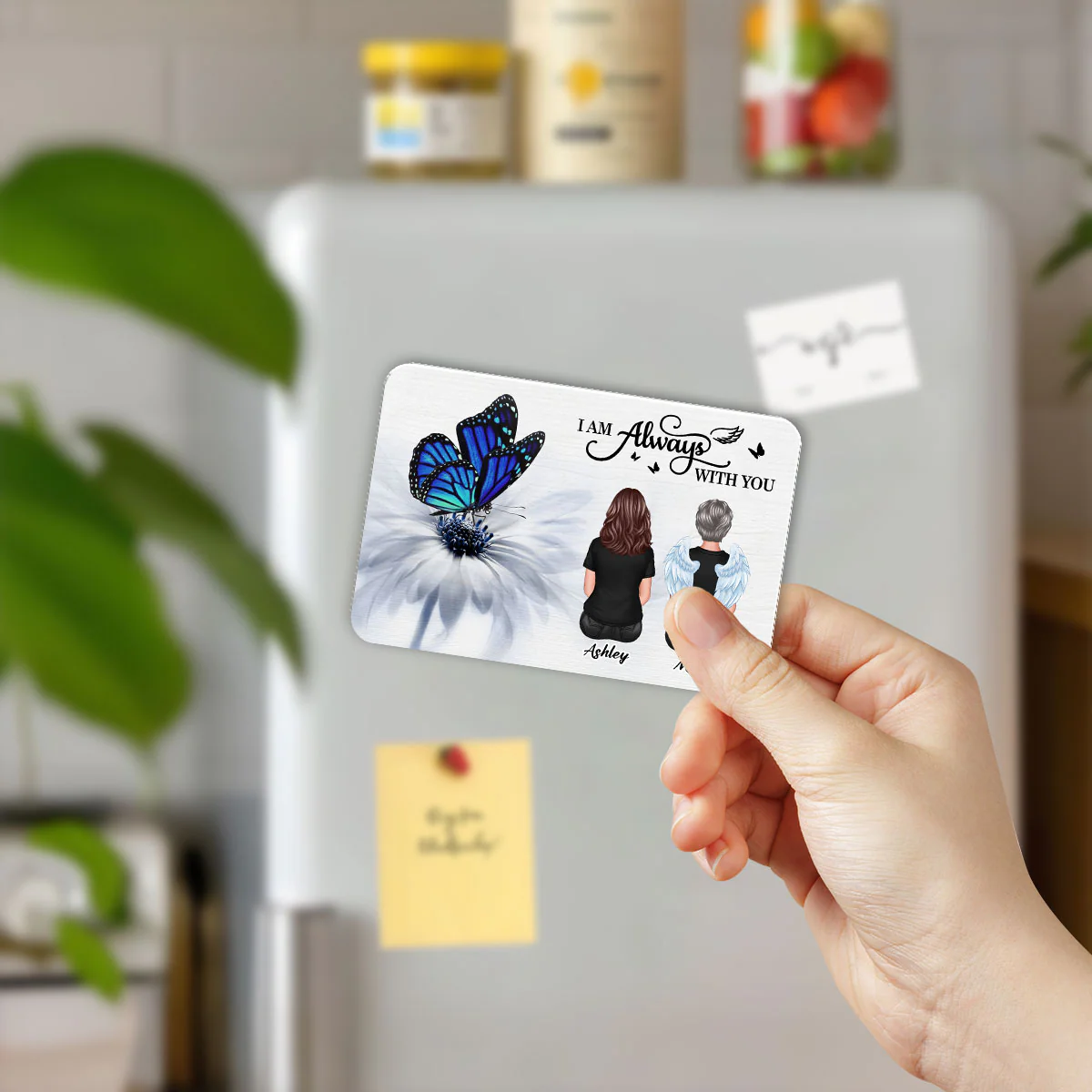 Butterfly I Am Always With You Family Memorial Personalized Acrylic Fridge Magnet, Remembrance Gift, Sympathy Gift - Image 5