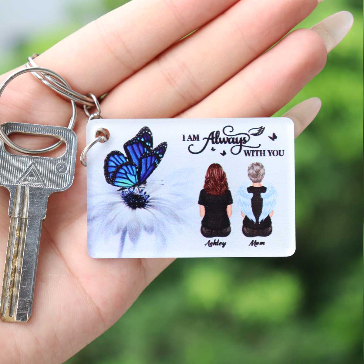 Butterfly I Am Always With You Memorial Sympathy Gift Remembrance Keepsake - Personalized Acrylic Keychain - Image 5