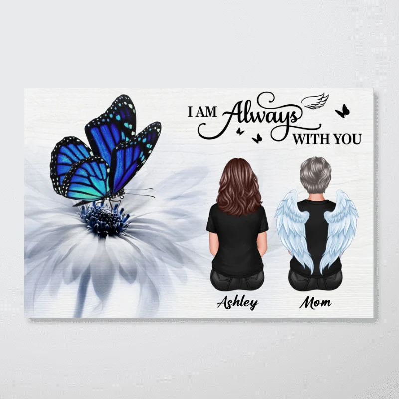 Butterfly I Am Always With You Memorial - Personalized Poster - Image 9