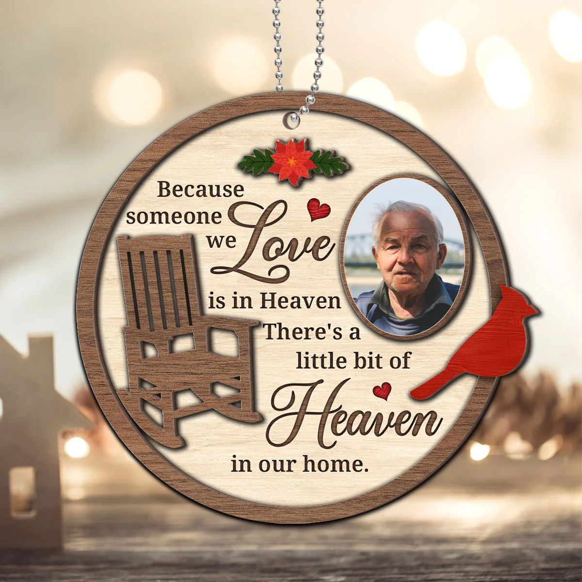 Cardinal Because Some One We Love In Heaven Memorial Chair Christmas Personalized 2-Layer Wooden Ornament - Image 7