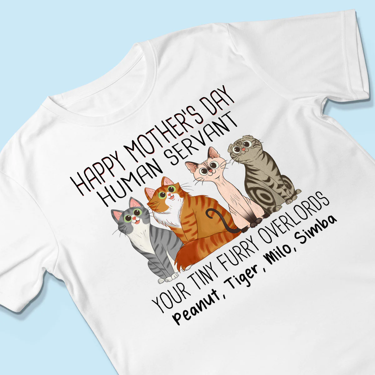 Cartoon Sitting Cats Happy Mother‘s Day Cat Human Servant Personalized Shirt - Image 3