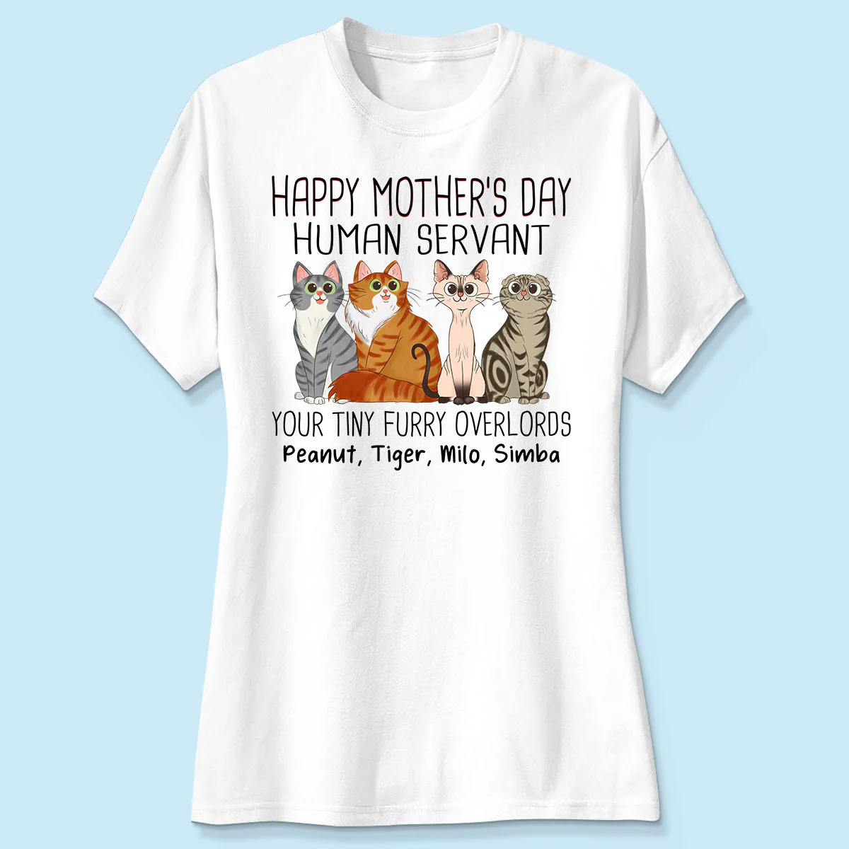 Cartoon Sitting Cats Happy Mother‘s Day Cat Human Servant Personalized Shirt - Image 4