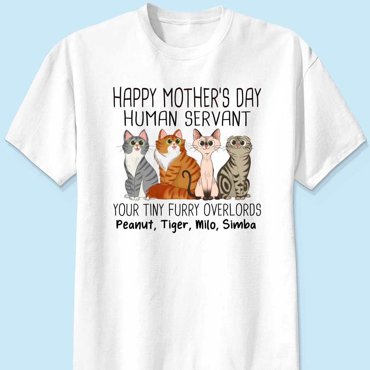 Cartoon Sitting Cats Happy Mother‘s Day Cat Human Servant Personalized Shirt - Image 9