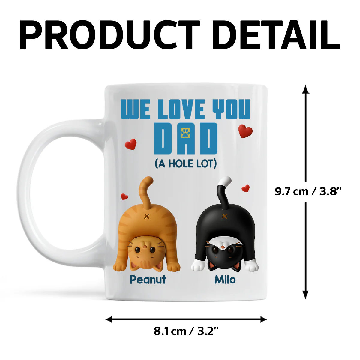 Cat Dad We Love You A Hole Lot Personalized Mug, Funny Father's Day gift for Cat Dads - Image 5