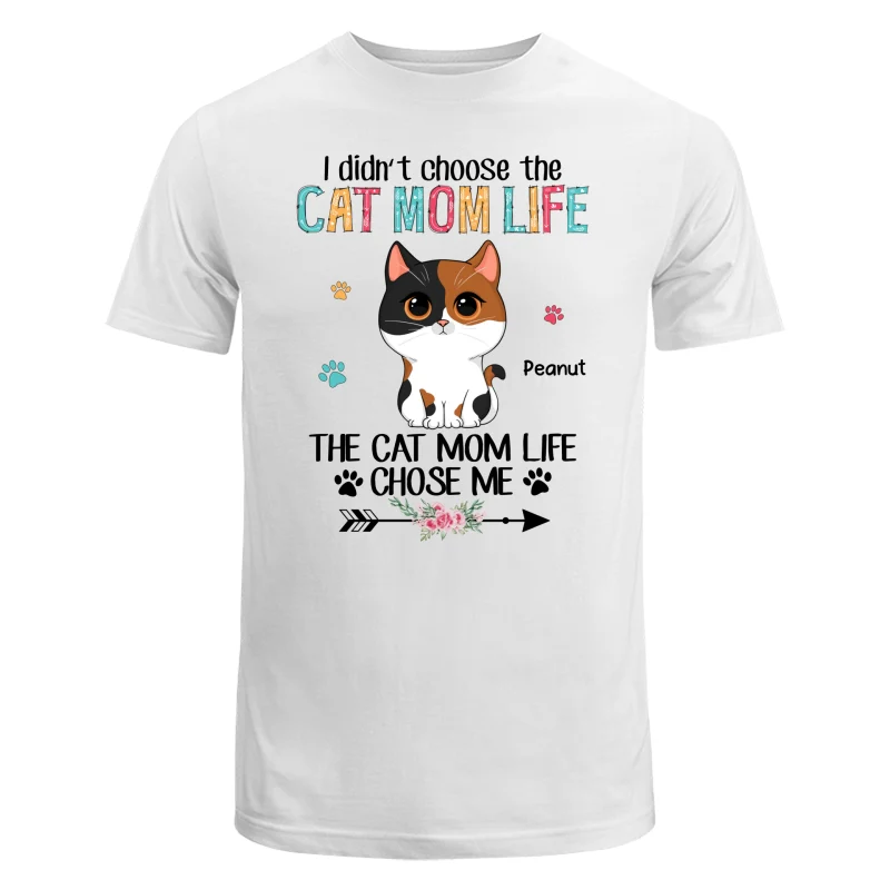 Cat Mom Life Chose Me Cute Cat Vector Personalized Shirt - Image 5