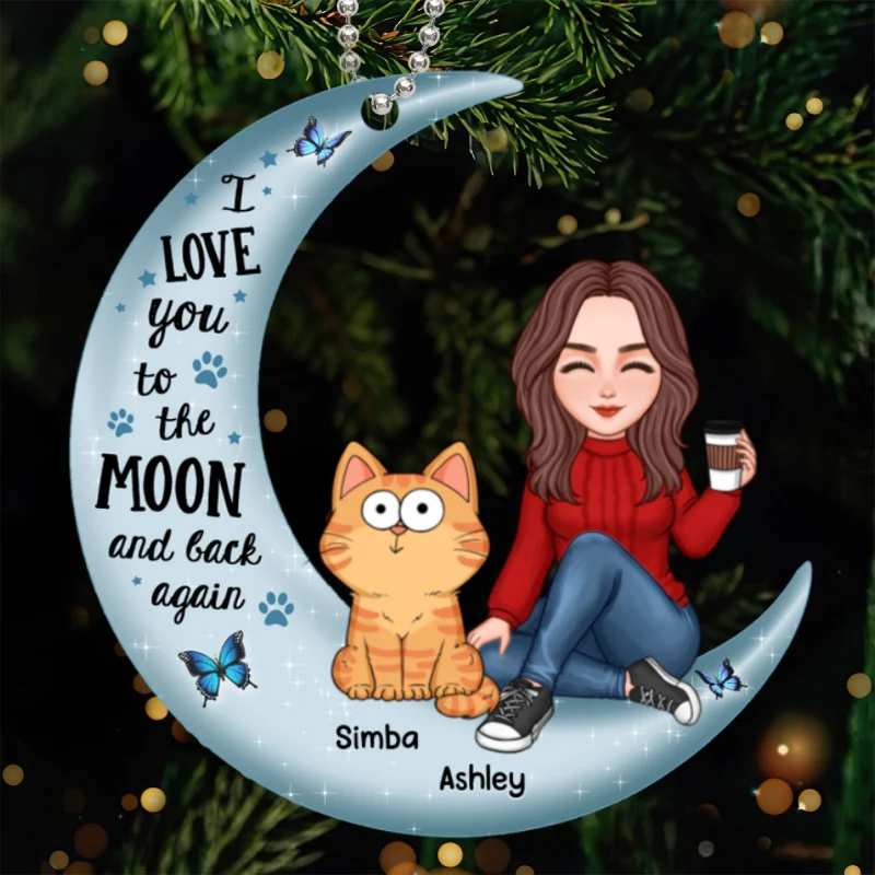 Cat Mom Love To The Moon And Back Personalized Acrylic Ornament - Image 4