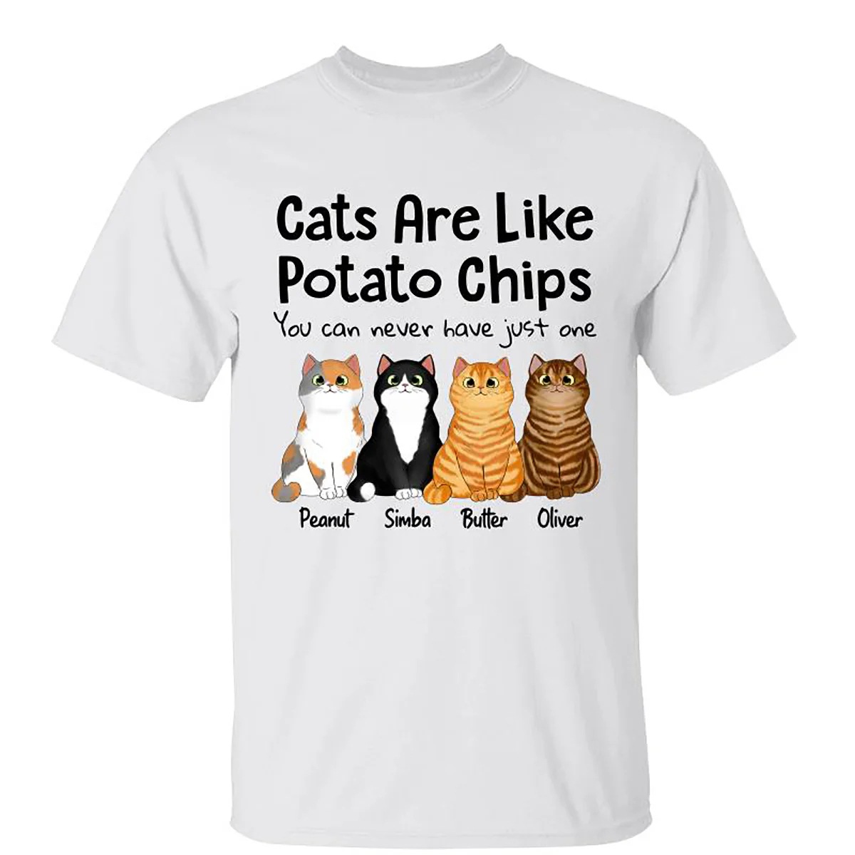 Cats Are Like Potato Chips Fluffy Cat Gift For Cat Lover Personalized Shirt