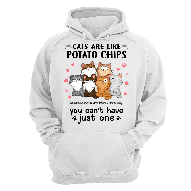 Cats Are Like Potato Chips Personalized Shirt - Image 13