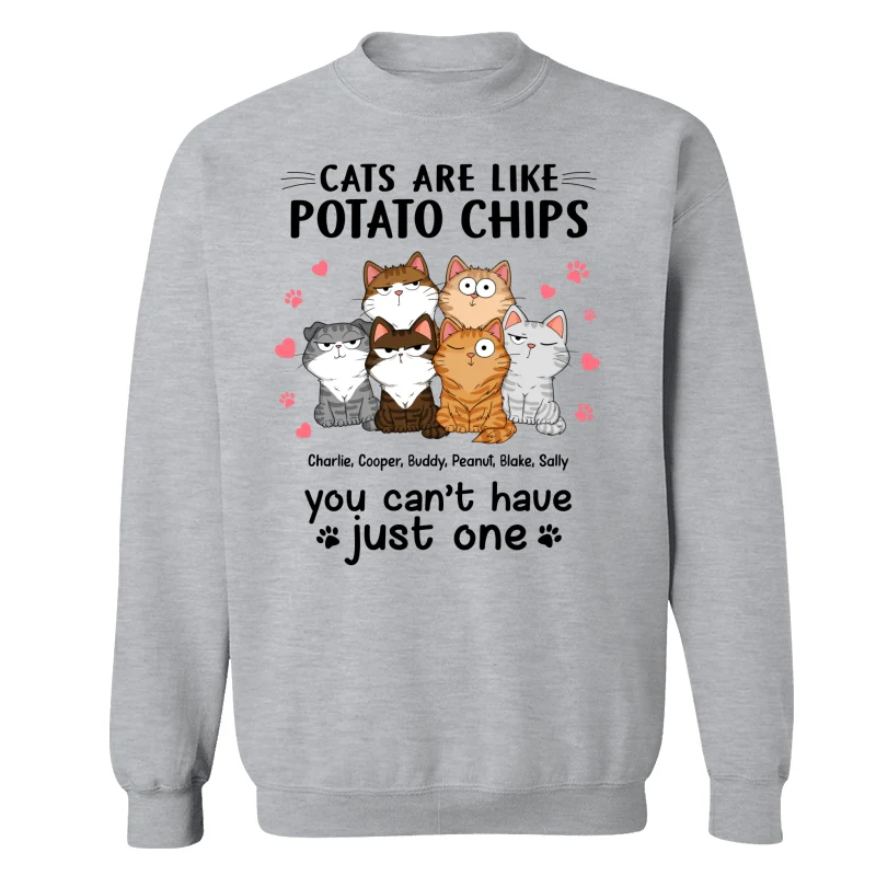 Cats Are Like Potato Chips Personalized Shirt - Image 18