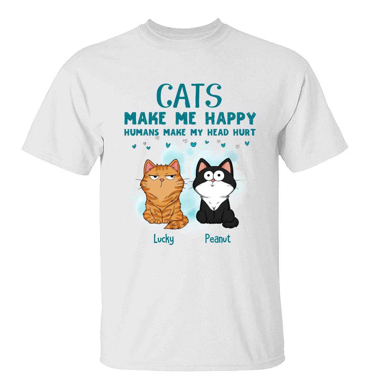 Cats Make Me Happy Funny Cats Expressions Personalized Shirt