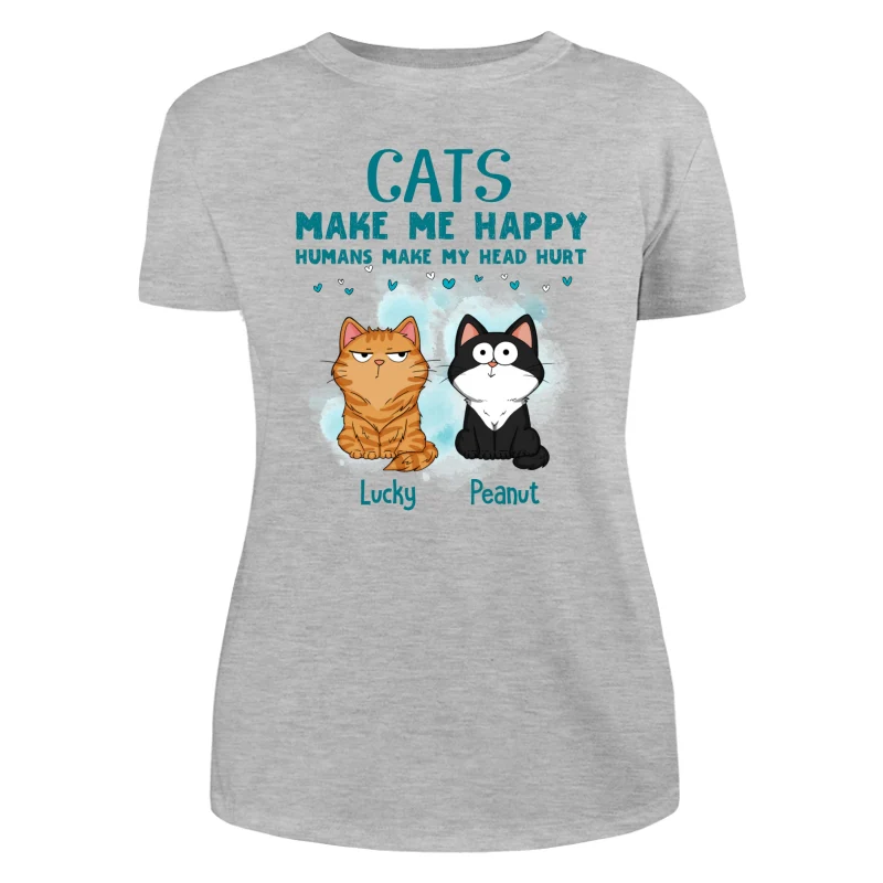 Cats Make Me Happy Funny Cats Expressions Personalized Shirt - Image 10