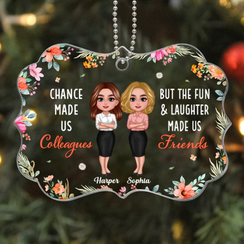 Chance Made Us Colleagues Personalized Acrylic Ornament, Christmas Gift For Colleagues, Coworkers, Nurses, Police - Image 5
