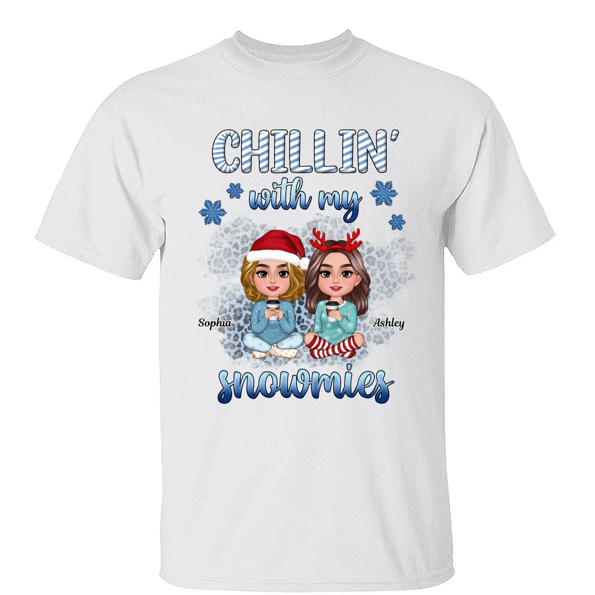 Chillin‘ With My Snowmies Blue Besties Sitting Christmas Personalized Shirt