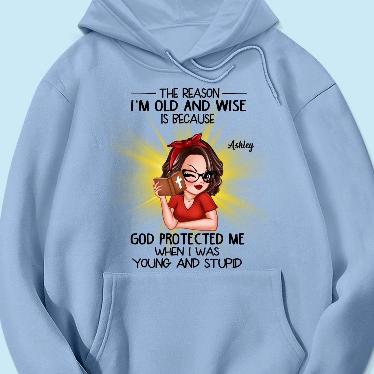 Christian God The Reason I‘m Old And Wise Personalized Shirt, Gift For Mom, Grandma - Image 18