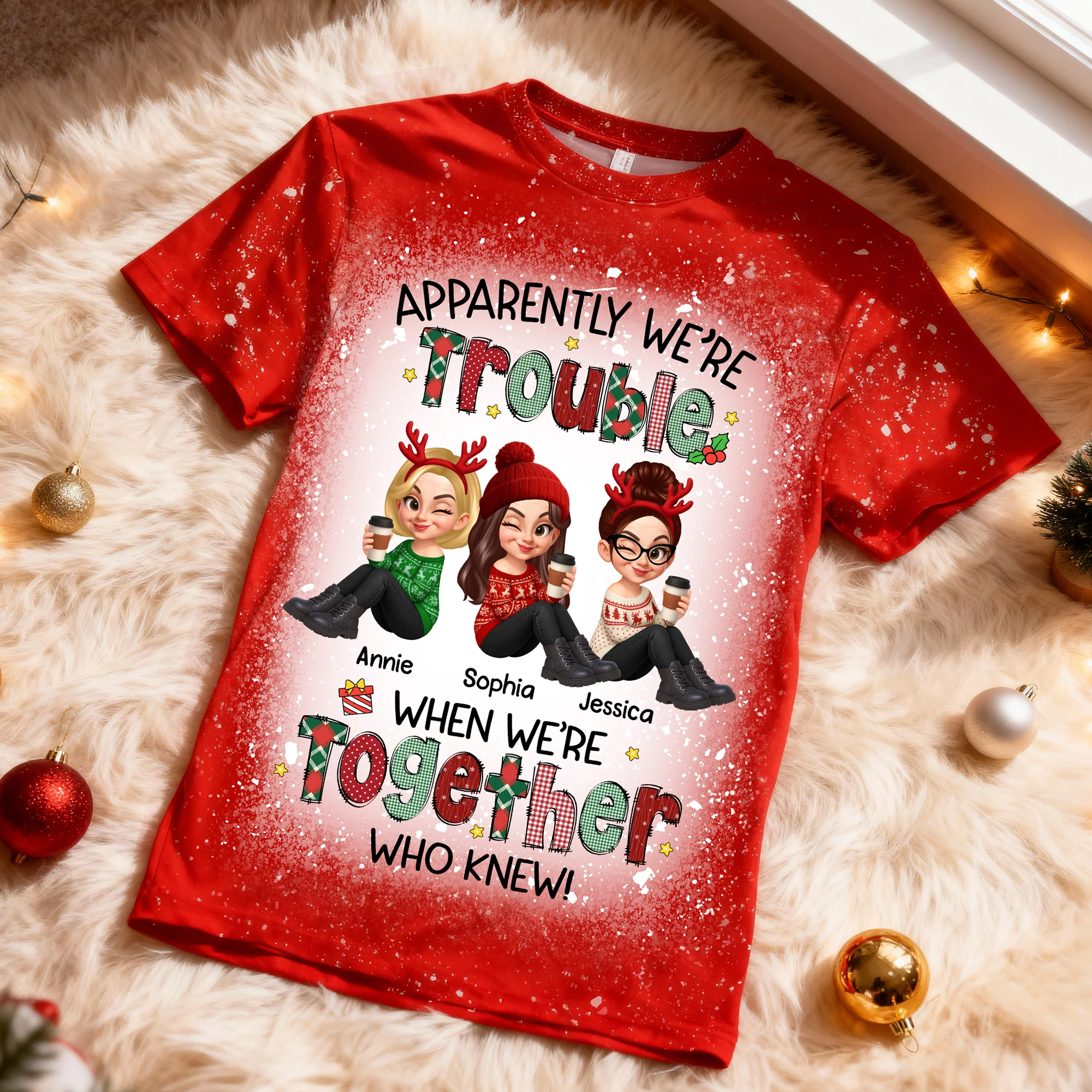 Christmas Besties Apparently We're Trouble When We're Together - Personalized Shirt - Gift For Best Friends, Matching Group Shirts - Image 3
