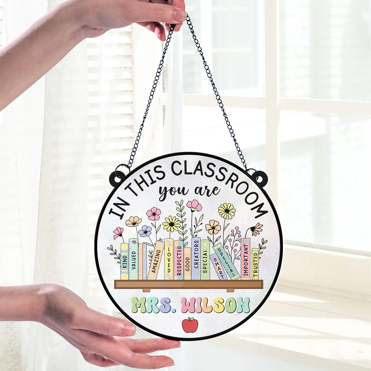 Classroom Decor In This Classroom You Are Personalized Acrylic Suncatcher - Image 7