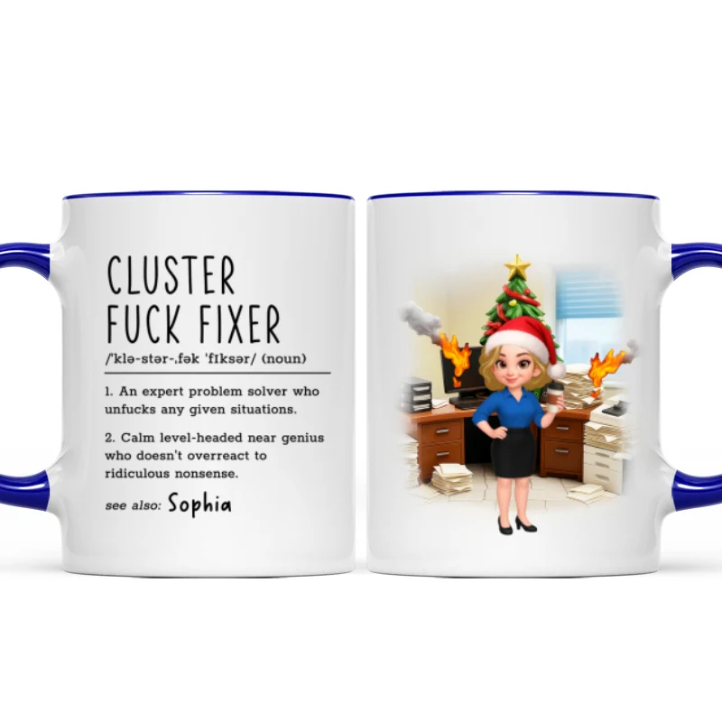 Cluster F*ck Fixer Office Humor - Personalized Mug - Christmas Gift for Coworkers, Husband, Wife, Daughter, Son, Friends - Image 11