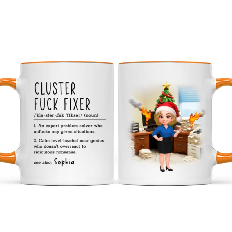 Cluster F*ck Fixer Office Humor - Personalized Mug - Christmas Gift for Coworkers, Husband, Wife, Daughter, Son, Friends - Image 16