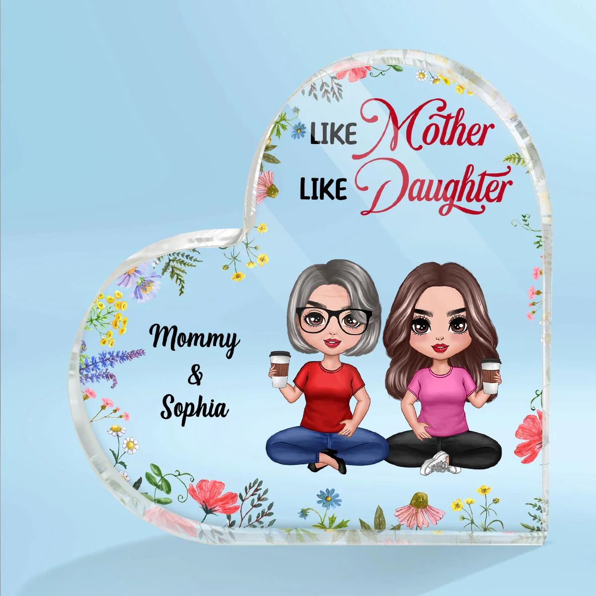 Colorful Flower Like Mother Like Daughter Personalized Heart Acrylic Plaque - Image 2