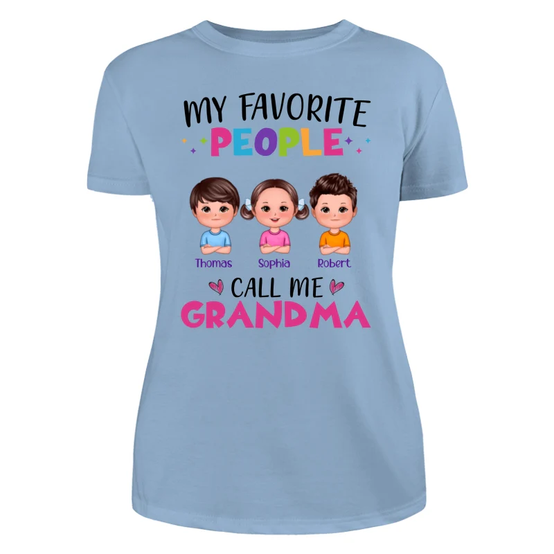 Colorful My Favorite People Call Me Grandma Doll Kids Personalized Shirt - Image 12