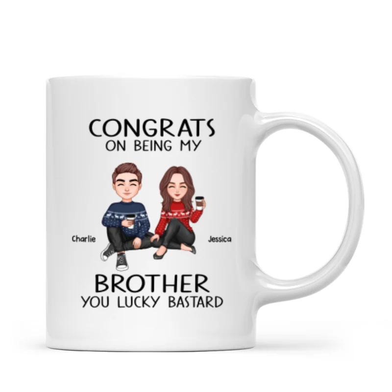 Congrats On Being My Brother Sister Cute Family Christmas Gift Personalized Mug - Image 4