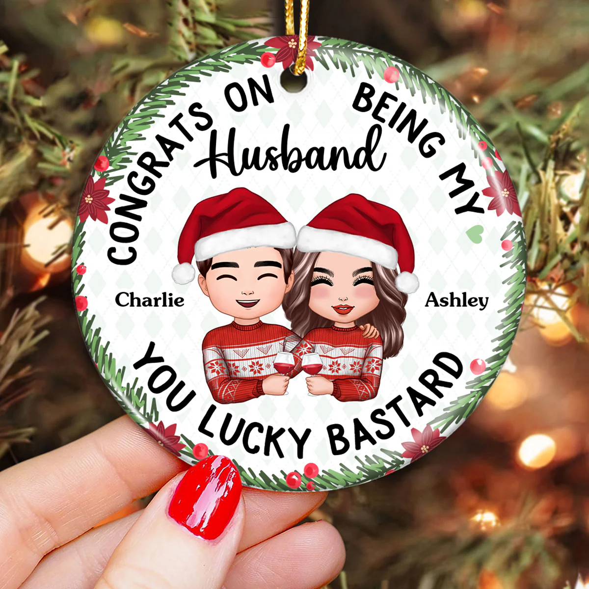 Congrats On Being My Husband Boyfriend Holly Branch Personalized Circle Ornament - Image 3