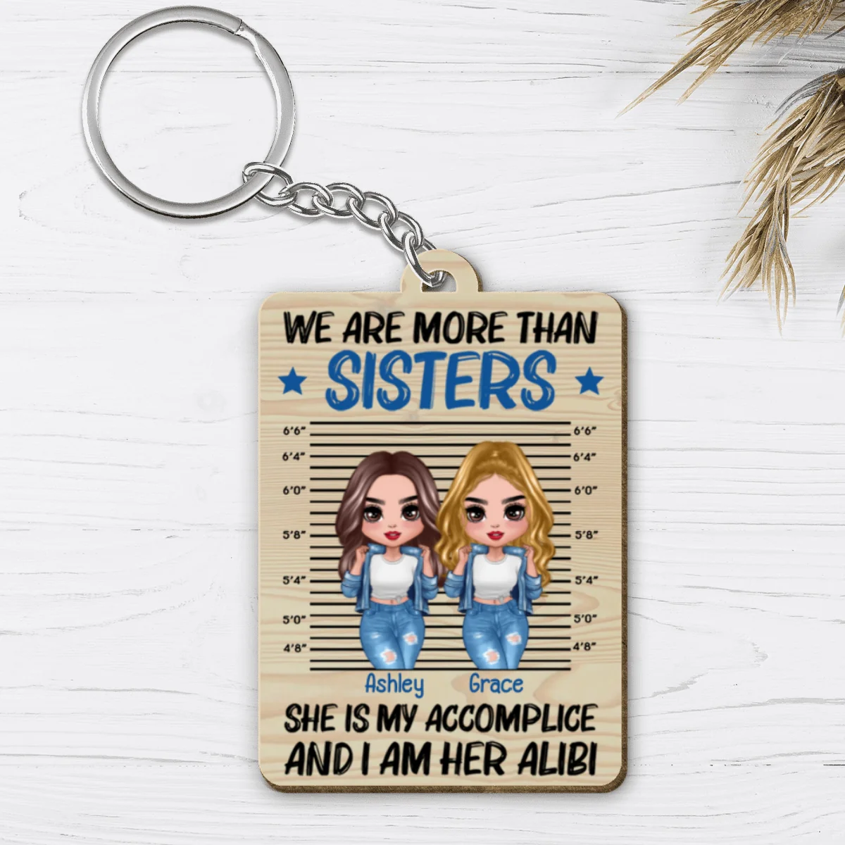 Cool Doll Besties Accomplice Alibi Gift For Best Friends Personalized Wooden Keychain - Image 4