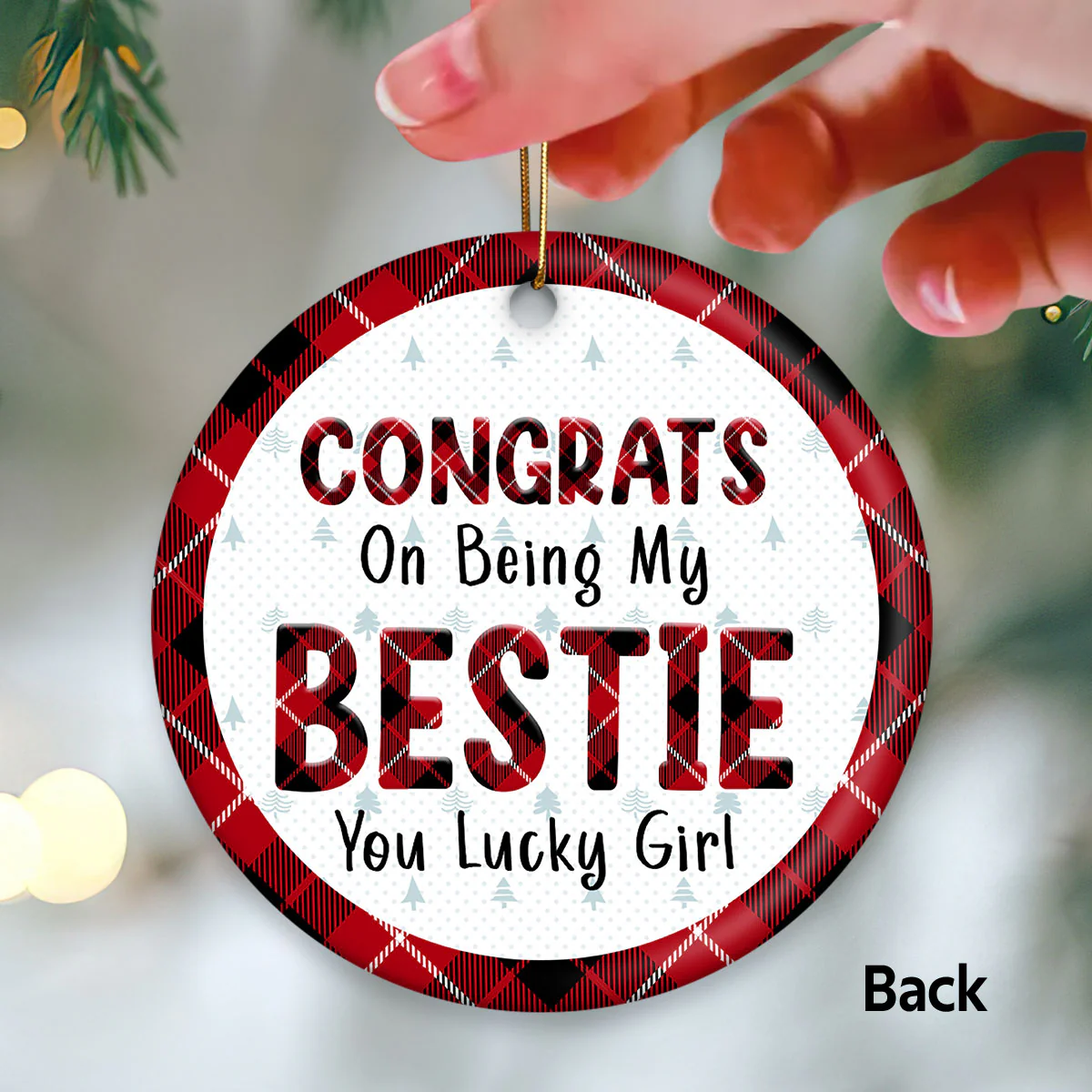 Cool Man Woman Congrats On Being My Bestie Christmas Gift For Friends Personalized Double Sided Circle Ornament - Image 3
