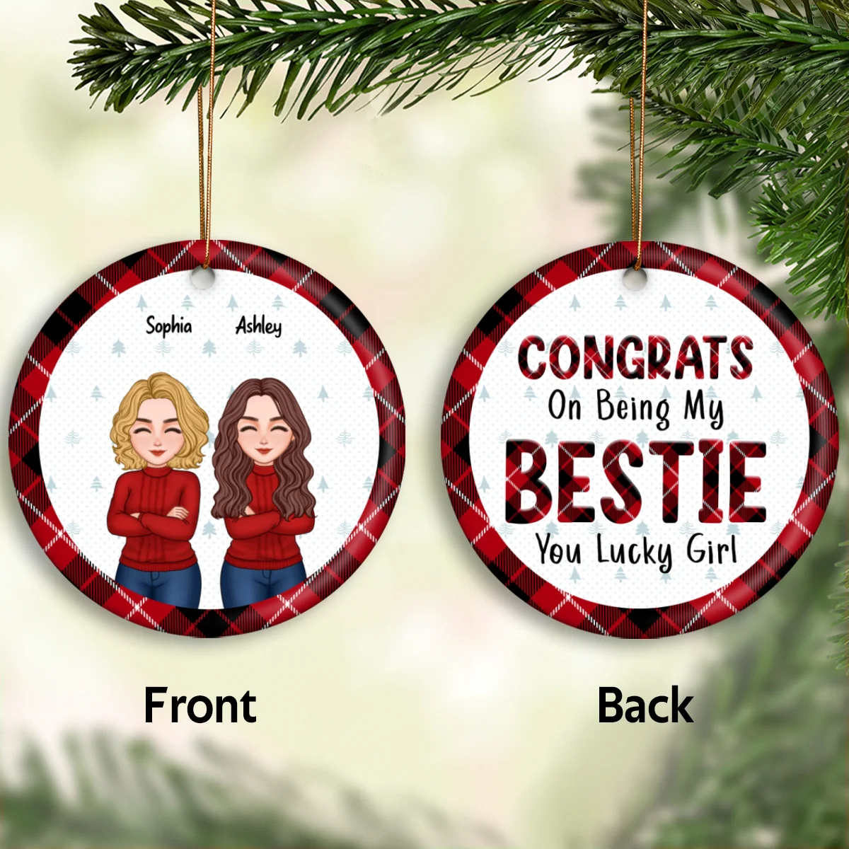 Cool Man Woman Congrats On Being My Bestie Christmas Gift For Friends Personalized Double Sided Circle Ornament - Image 5