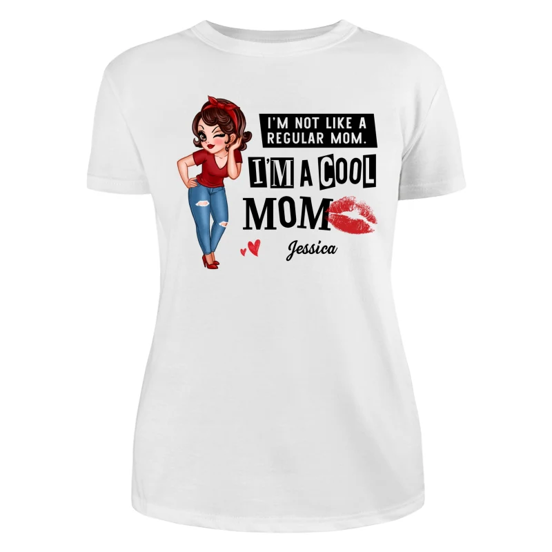 Cool Mom Not Regular Mom Personalized Shirt - Image 8