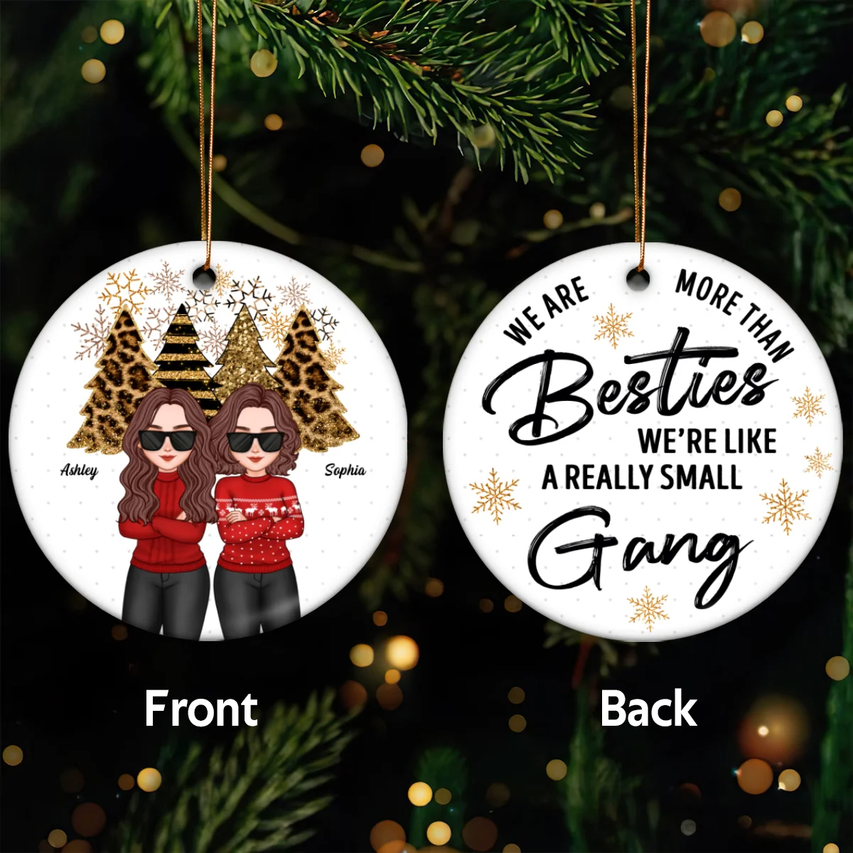 Cool Women We‘re More Than Besties Small Gang Christmas Gift Personalized Double Sided Circle Ornament - Image 5