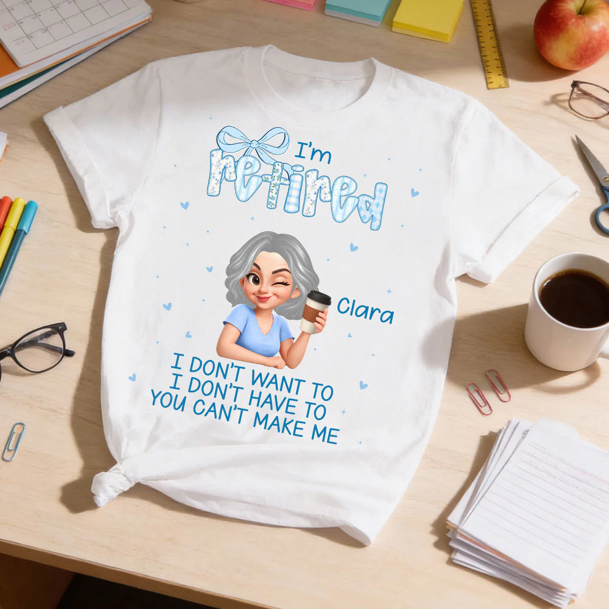 Coquette I'm Retired You Can't Make Me - Personalized Shirt - Retirement Gift - Image 5