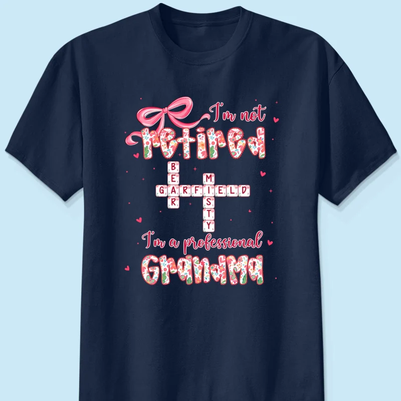 Coquette Not Retired Professional Grandma Crossword Art - Personalized Shirt - Gift For Grandma, Funny Shirt For Grandma - Image 14