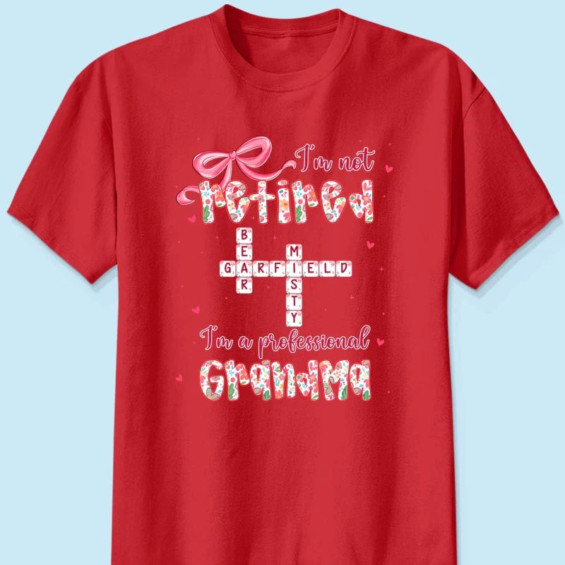 Coquette Not Retired Professional Grandma Crossword Art - Personalized Shirt - Gift For Grandma, Funny Shirt For Grandma - Image 19
