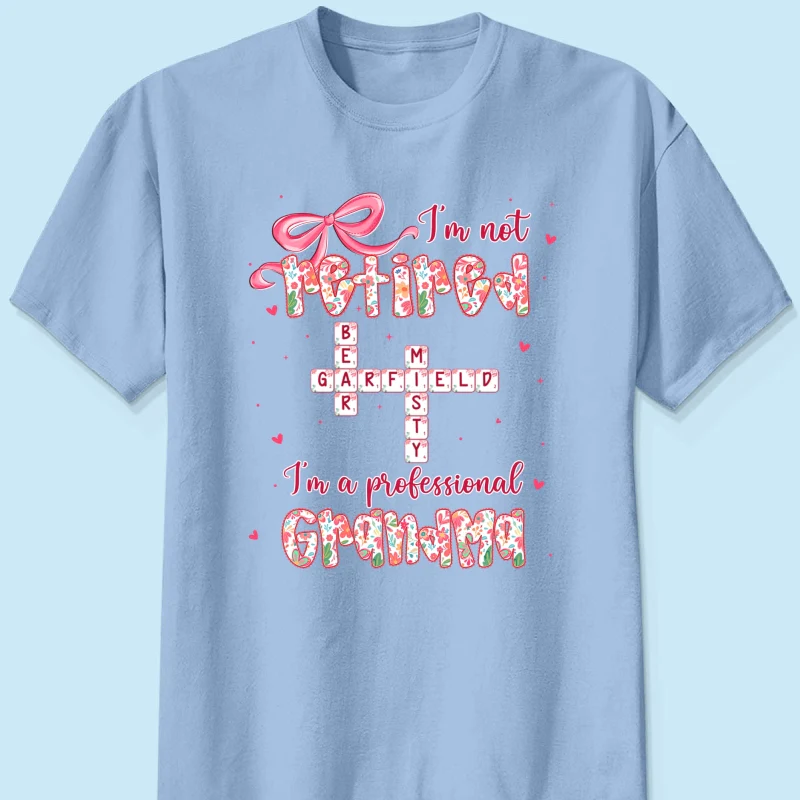 Coquette Not Retired Professional Grandma Crossword Art - Personalized Shirt - Gift For Grandma, Funny Shirt For Grandma - Image 26