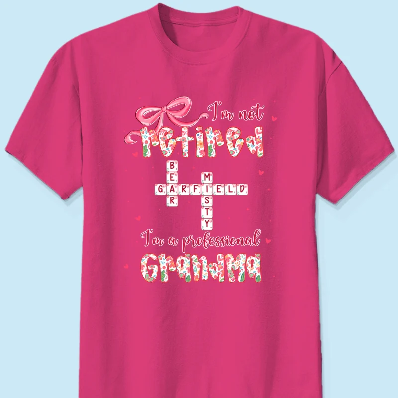 Coquette Not Retired Professional Grandma Crossword Art - Personalized Shirt - Gift For Grandma, Funny Shirt For Grandma - Image 29