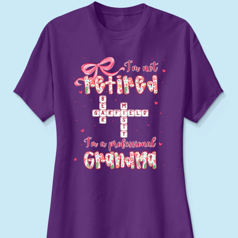 Coquette Not Retired Professional Grandma Crossword Art - Personalized Shirt - Gift For Grandma, Funny Shirt For Grandma - Image 35