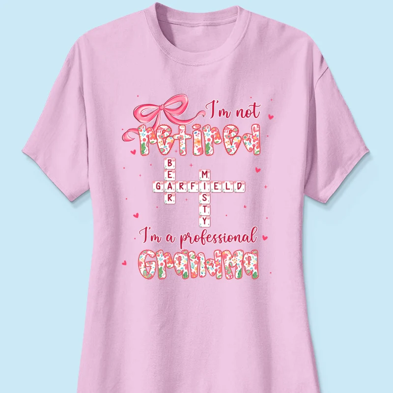 Coquette Not Retired Professional Grandma Crossword Art - Personalized Shirt - Gift For Grandma, Funny Shirt For Grandma - Image 42
